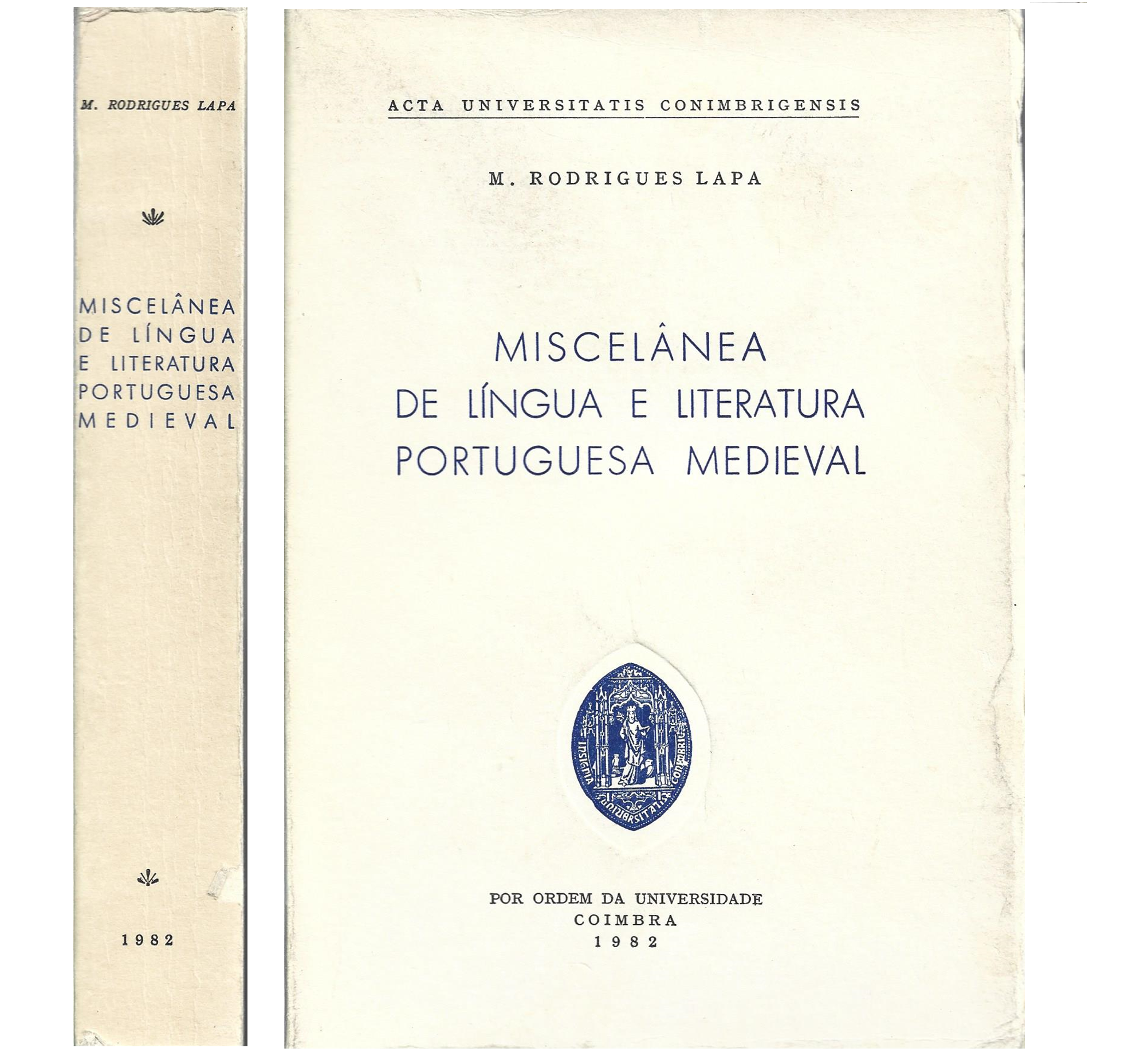 MISCELÂNEA DE LÍNGUA E LITERATURA PORTUGUESA MEDIEVAL