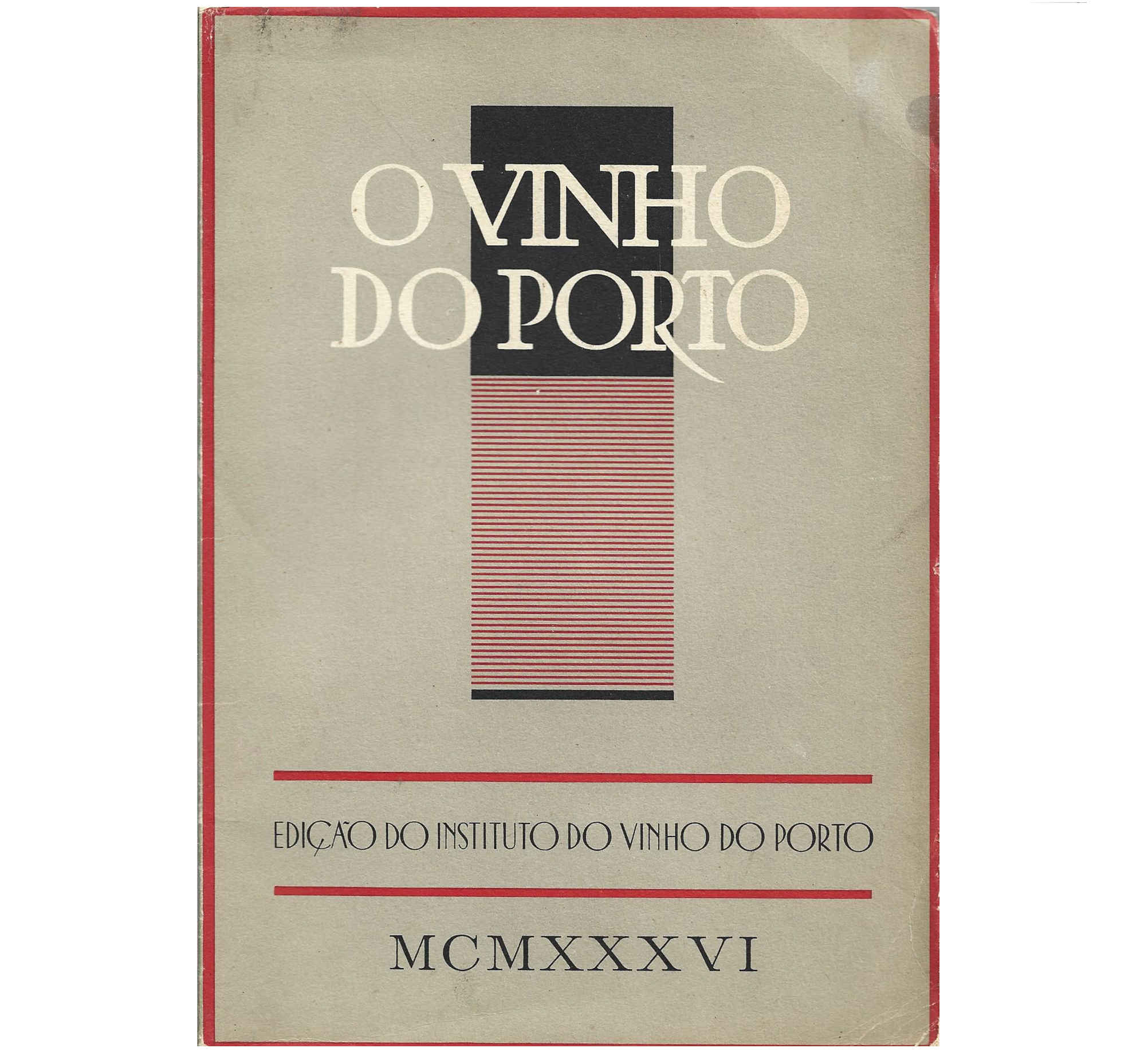 O VINHO DO PÔRTO [1936] 
