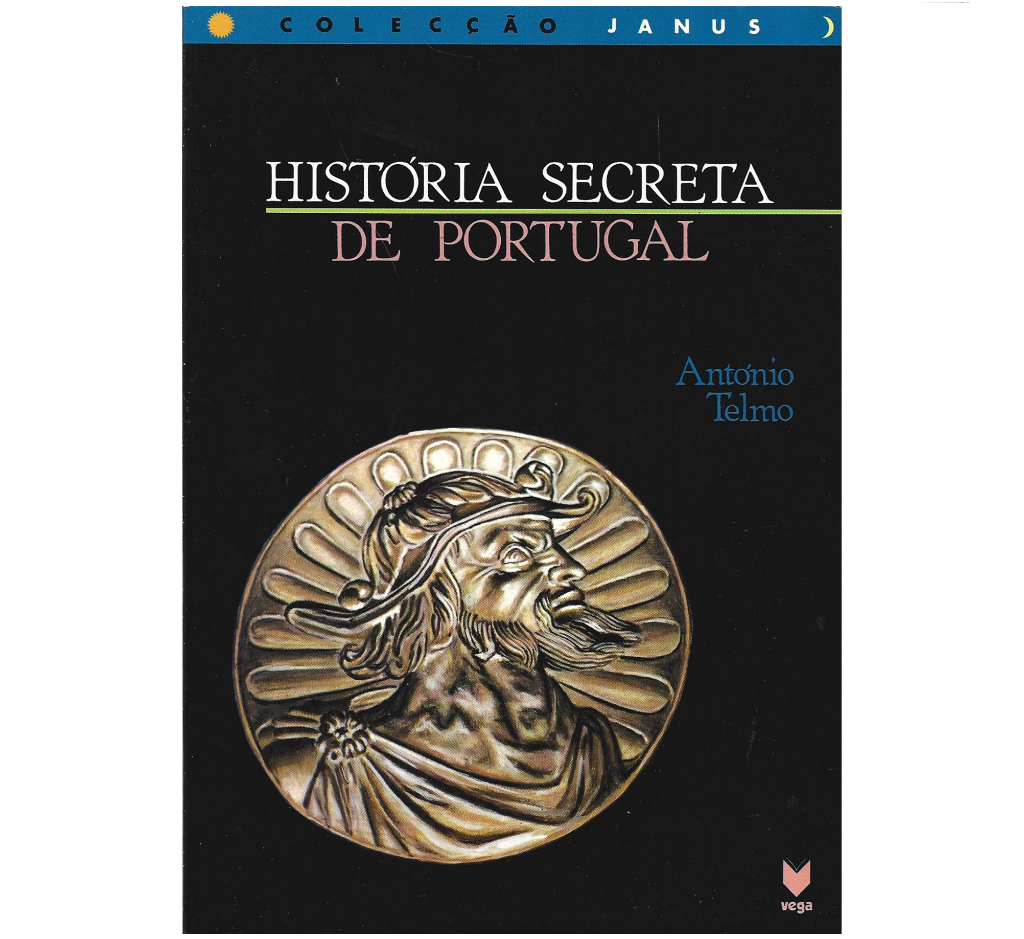 HISTÓRIA SECRETA DE PORTUGAL.