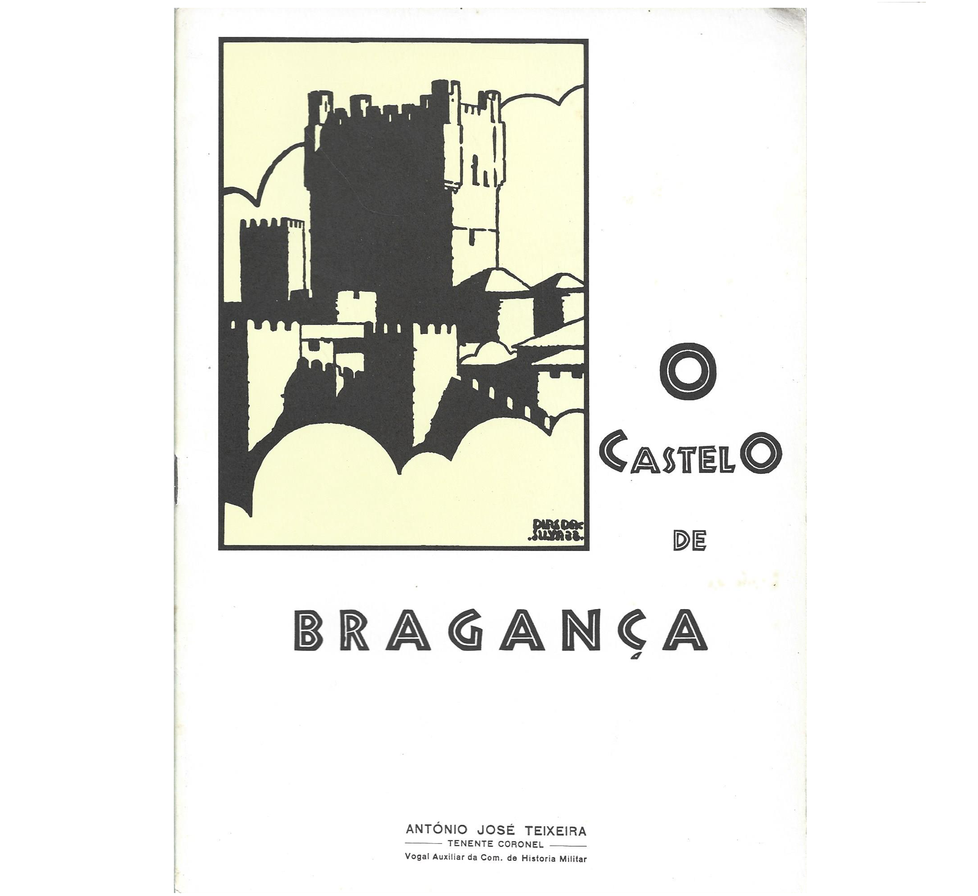 O CASTELO DE BRAGANÇA
