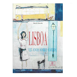 LISBOA: 125 ANOS SOBRE CARRIS
