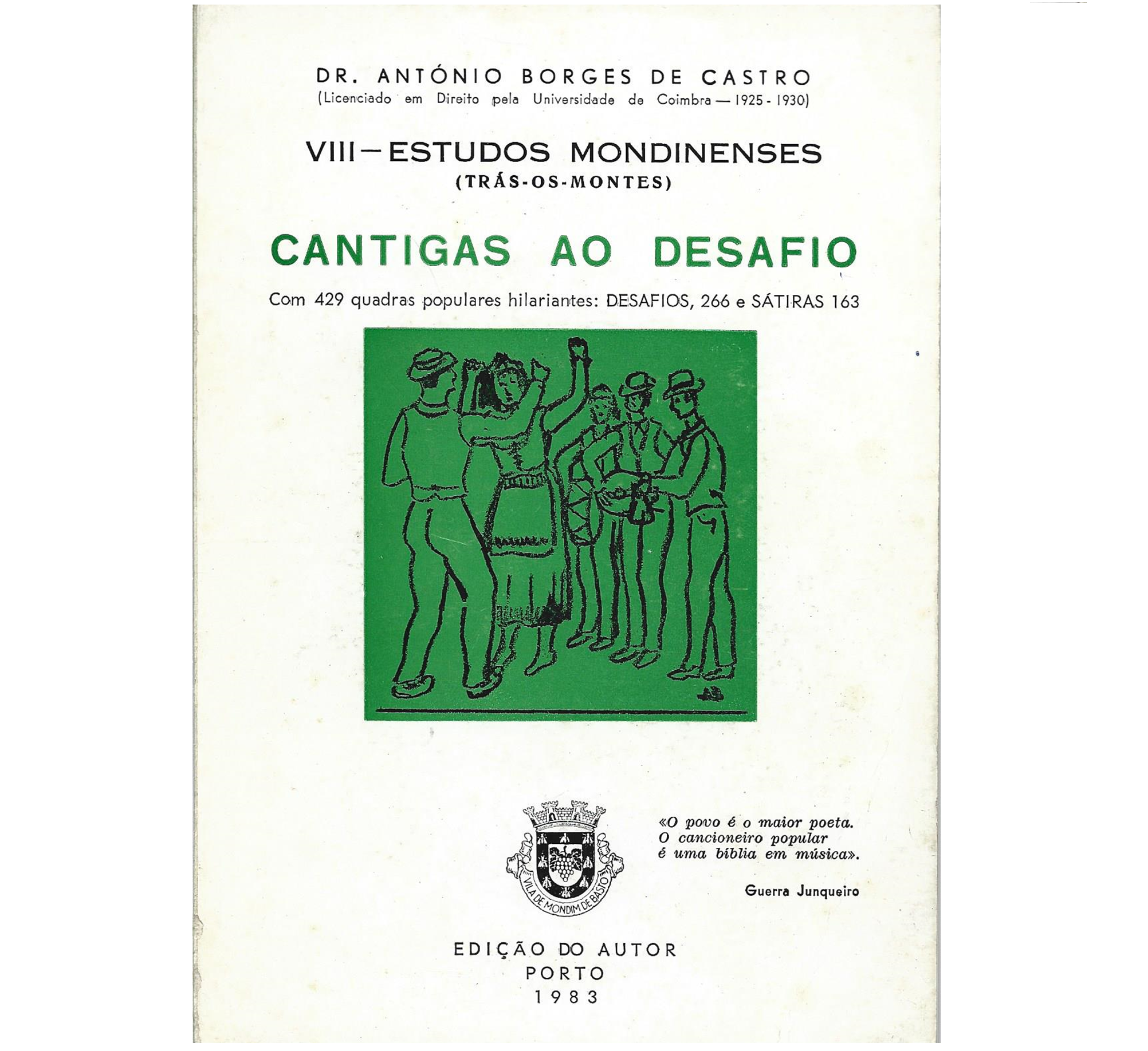 ESTUDOS MONDINENSES:  CANTIGAS AO DESAFIO