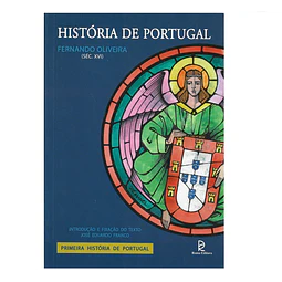 (SÉC. XVI). PRIMEIRA HISTÓRIA DE PORTUGAL