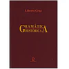GRAMÁTICA HISTÓRICA