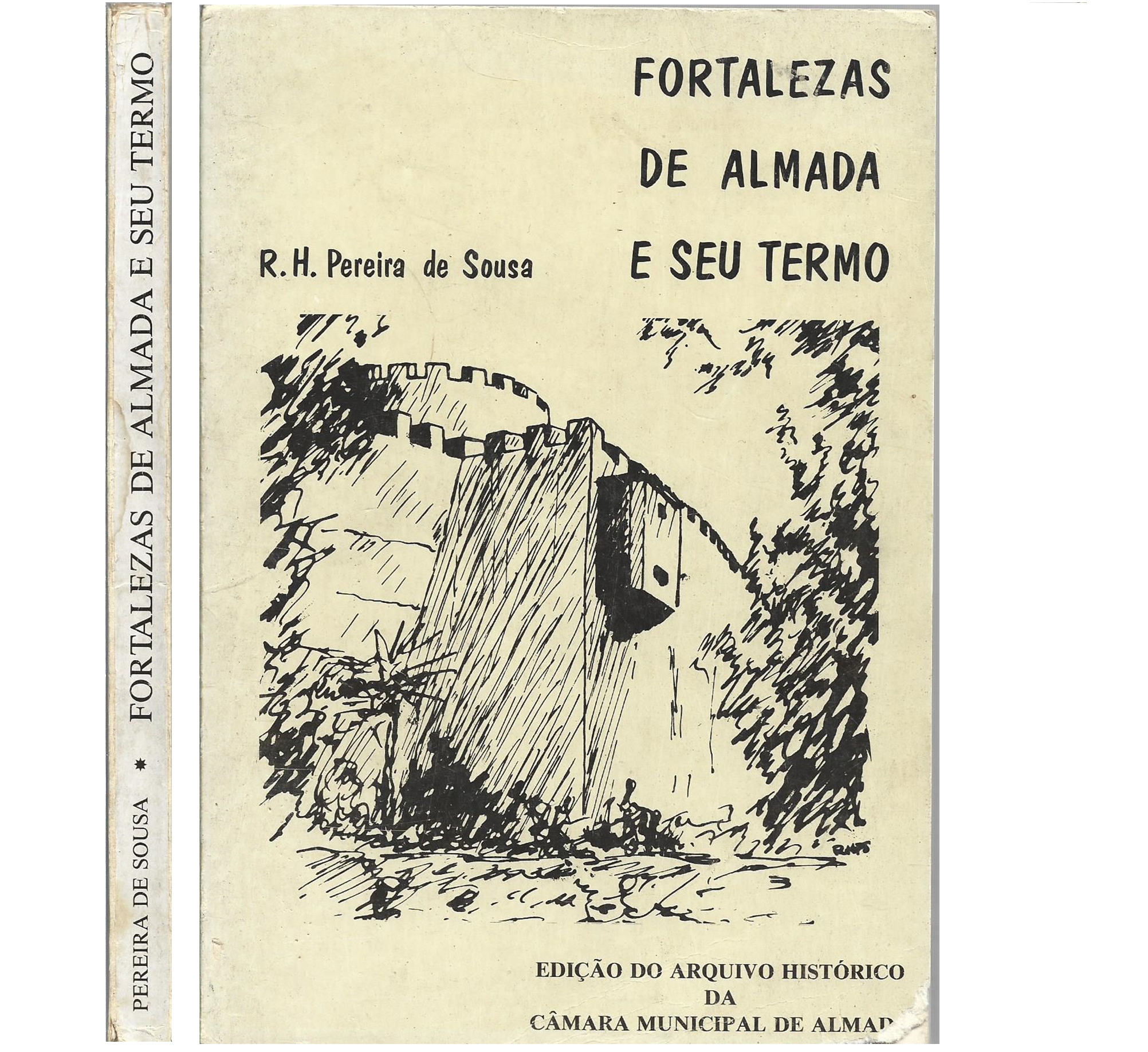 FORTALEZAS DE ALMADA E SEU TERMO