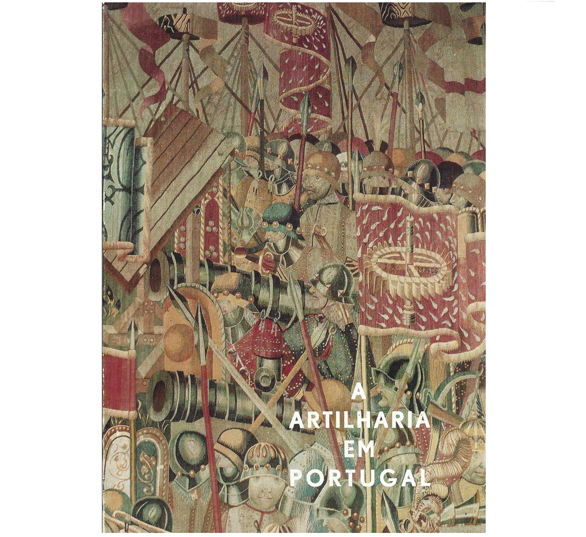 SÍNTESE HISTÓRICA DA ARTILHARIA PORTUGUESA