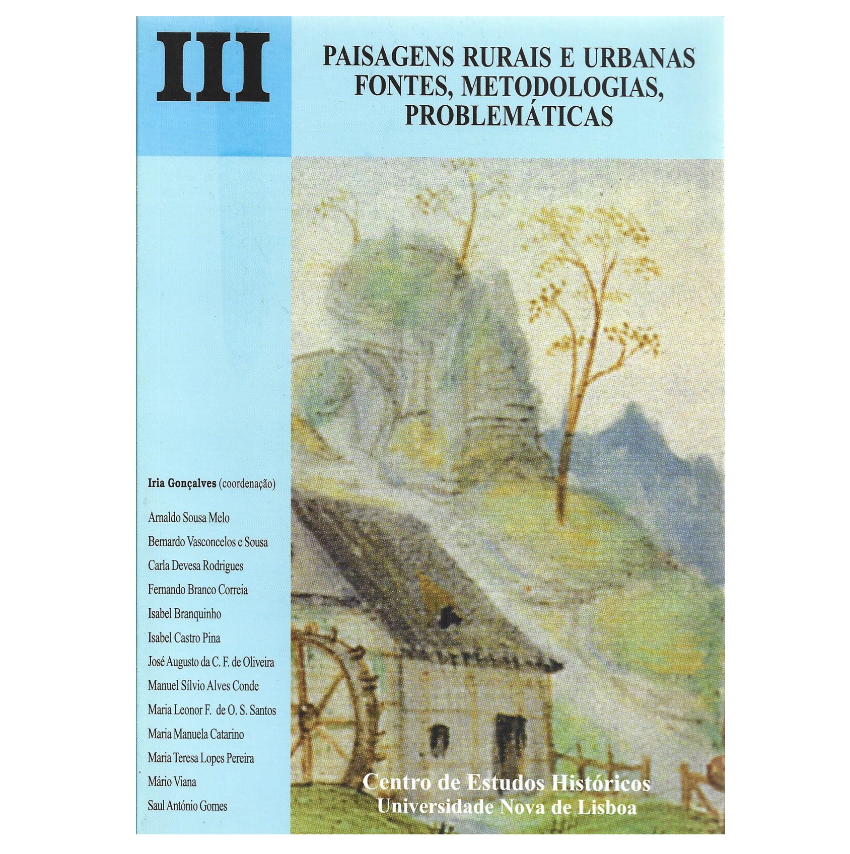 III - PAISAGENS RURAIS E URBANAS 