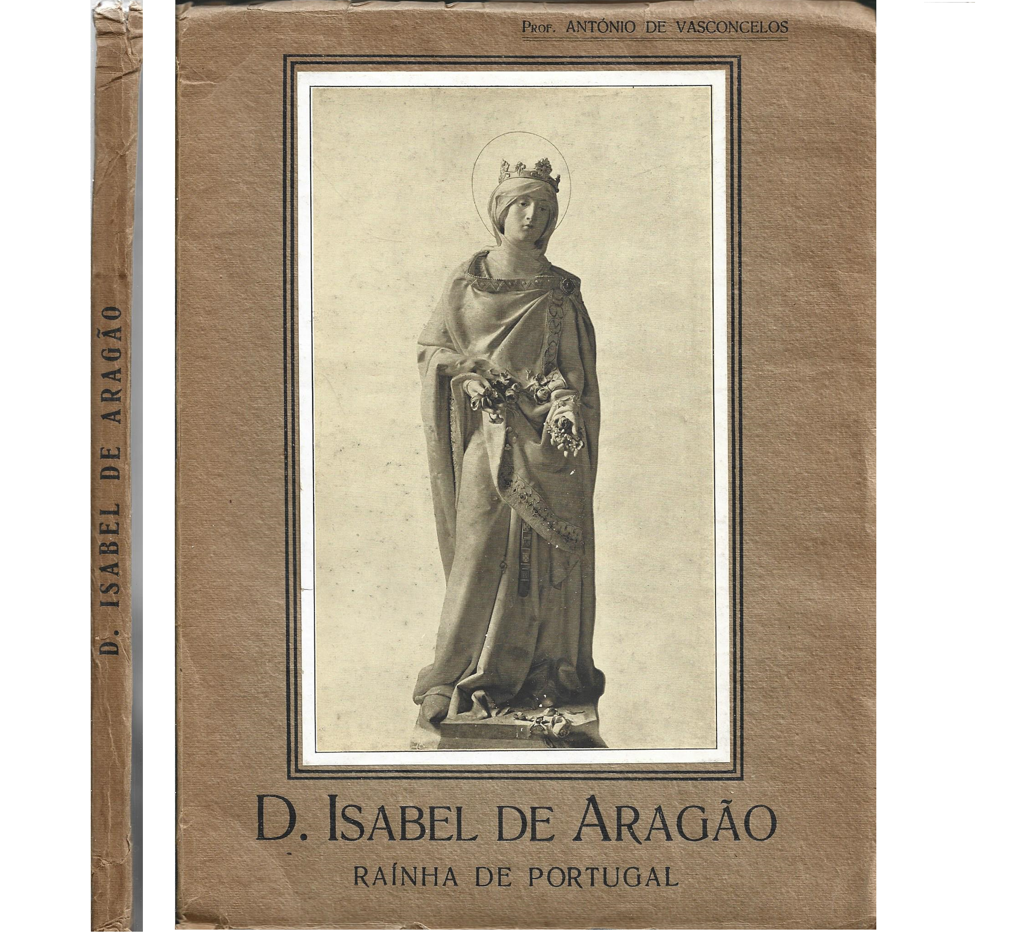 D. ISABEL DE ARAGÃO, RAÍNHA DE PORTUGAL