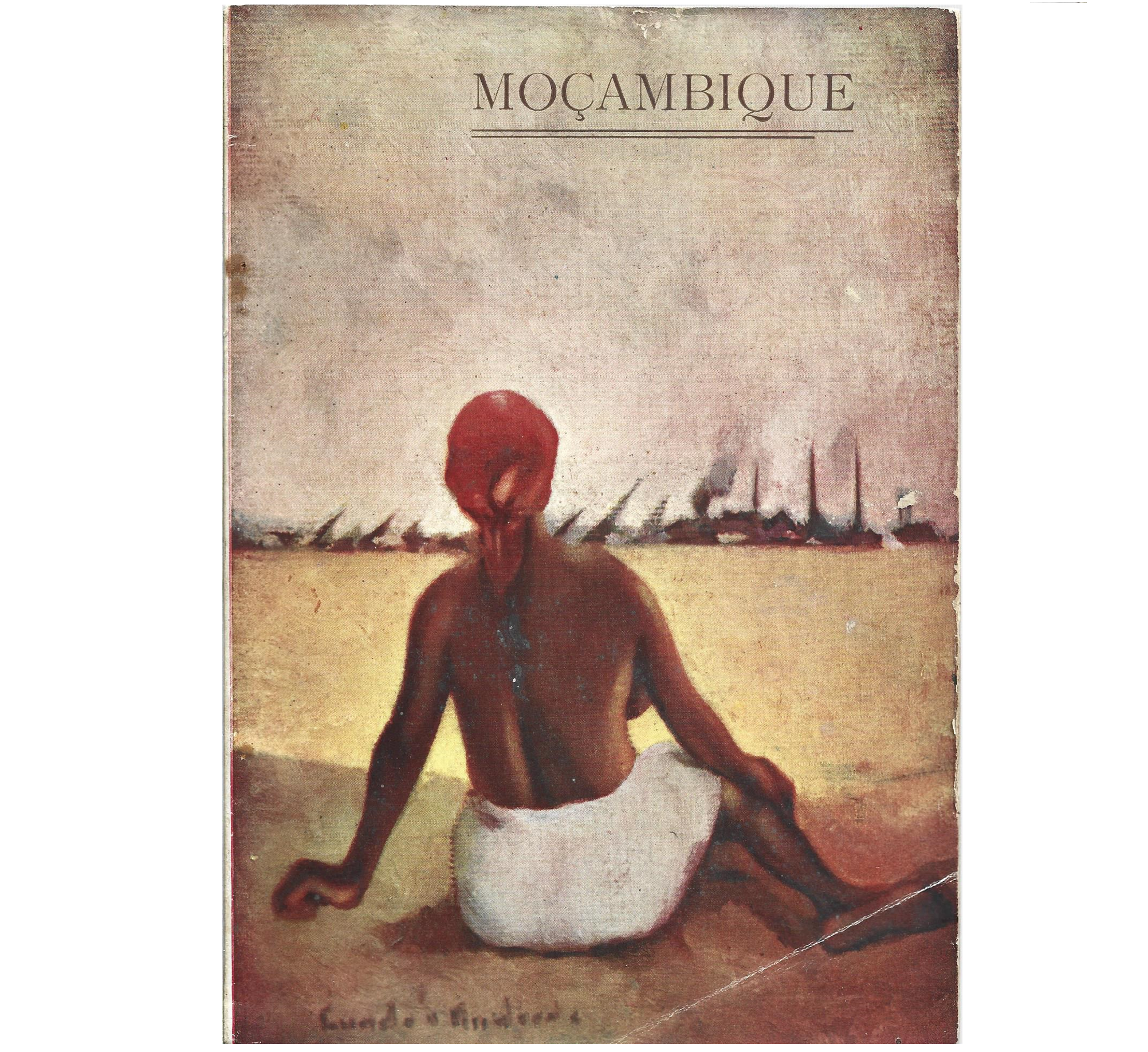 A COLÓNIA PORTUGUESA DE MOÇAMBIQUE