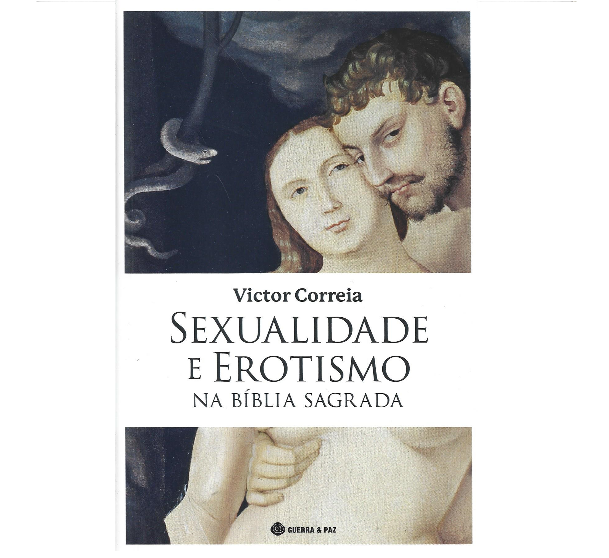 SEXUALIDADE E EROTISMO NA BÍBLIA SAGRADA