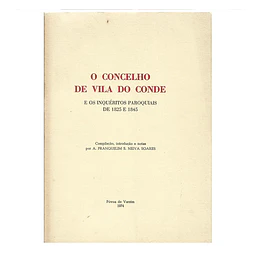 O CONCELHO DE VILA DO CONDE E OS INQUÉRITOS PAROQUIAIS DE 1825 E 1845