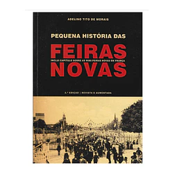 PEQUENA HISTÓRIA DAS FEIRAS NOVAS
