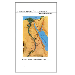LAS MENTIRAS DEL ÉXODO DE EGIPTO