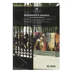 MONARQUÍA E IMPERIO: EL REINADO DE CARLOS V