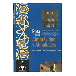 RUTA DE LOS ALMORÁVIDES Y ALMOHADES