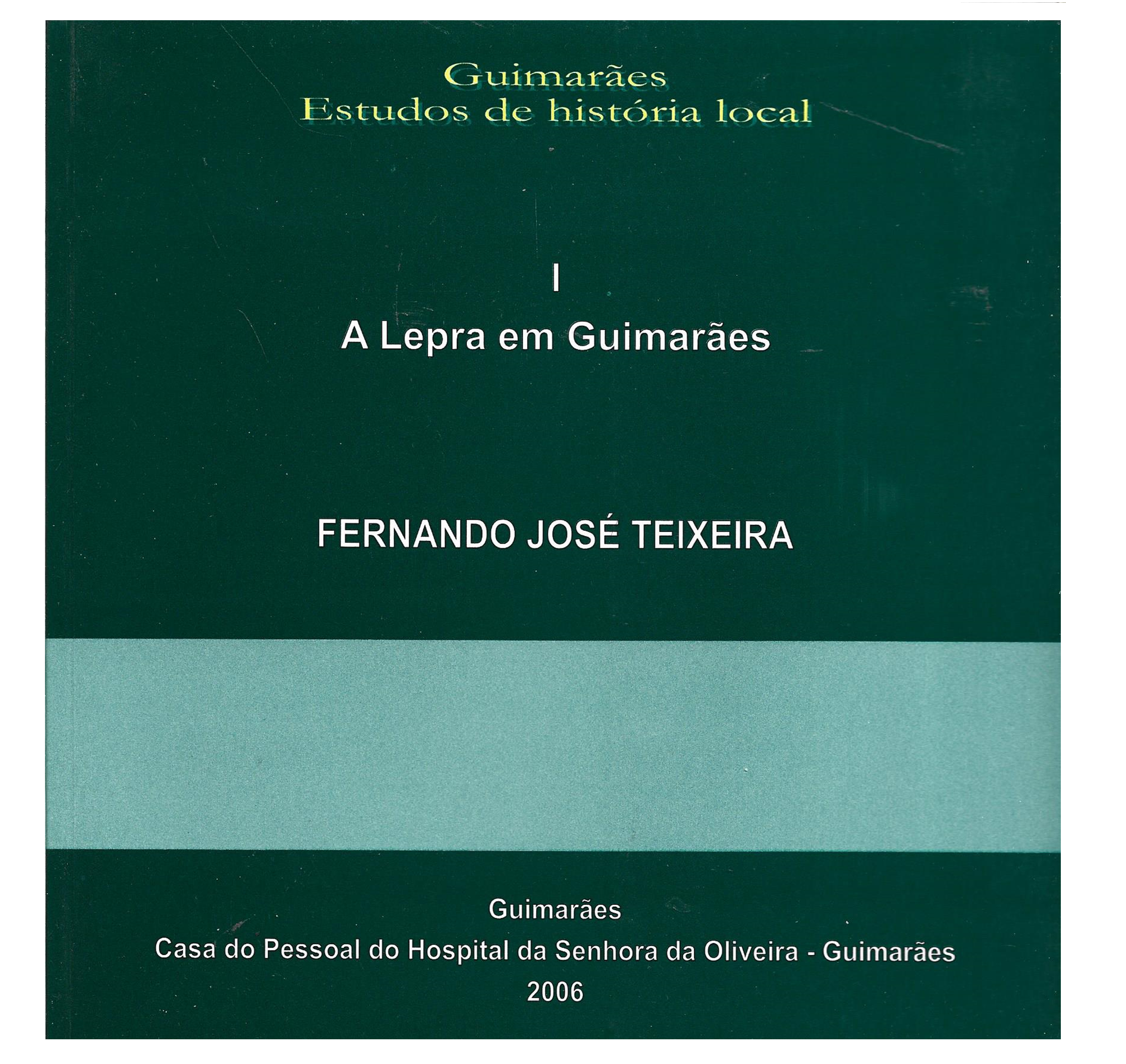 A LEPRA EM GUIMARÃES