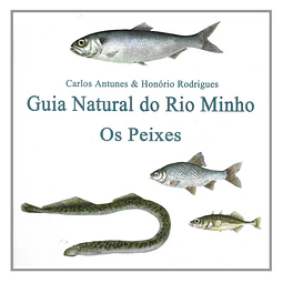GUIA NATURAL DO RIO MINHO: OS PEIXES