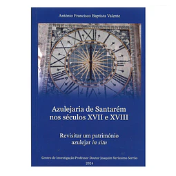 AZULEJARIA DE SANTARÉM NO SÉCULOS XVII E XVIII