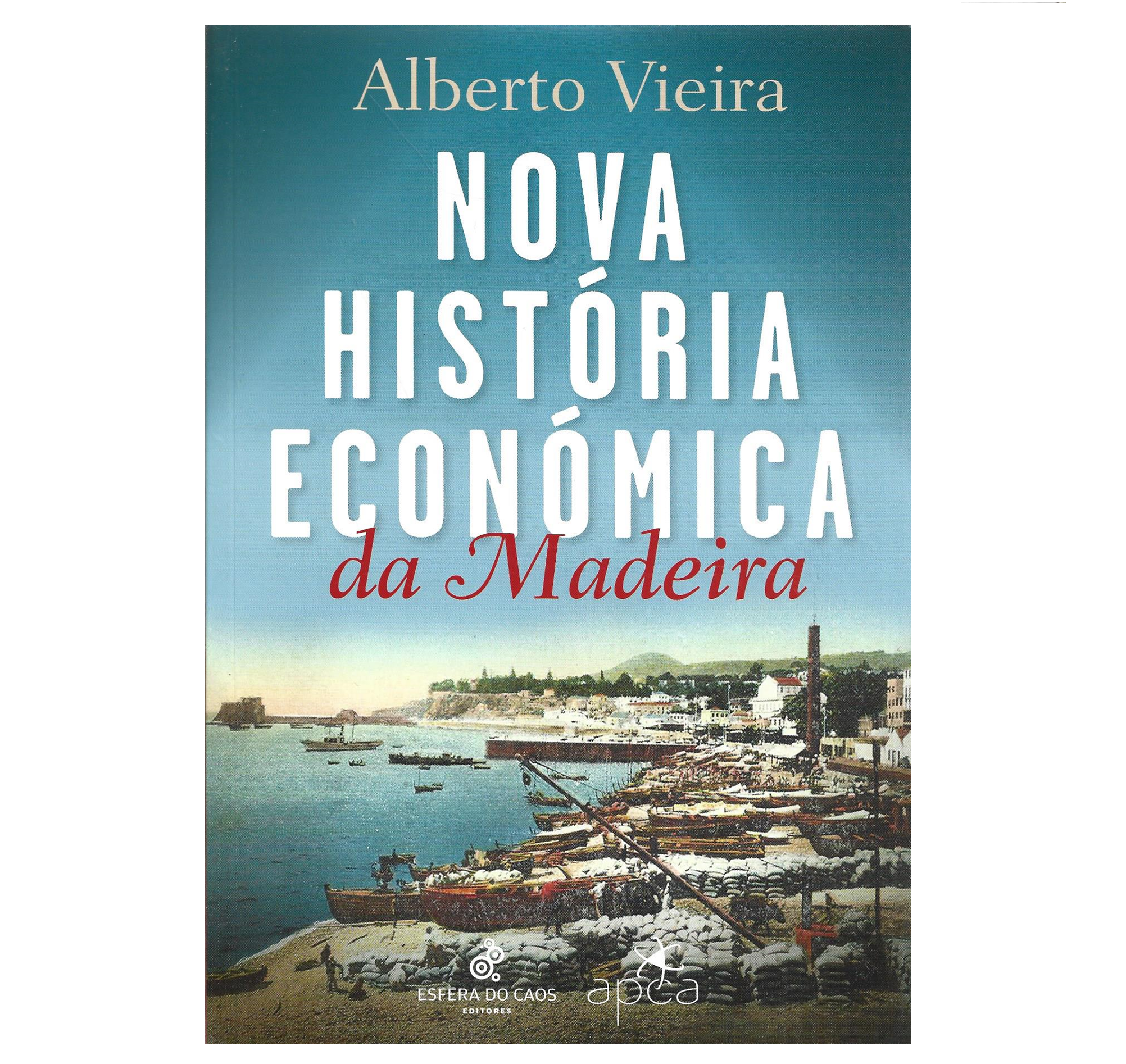NOVA HISTÓRIA ECONÓMICA DA MADEIRA