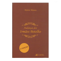 [AÇORES/BRASIL – SEC. XVIII] ANDANÇAS DOS IRMÃOS BOTELHO