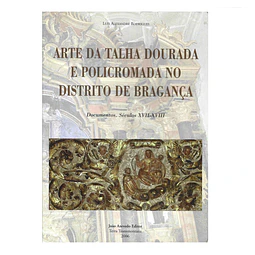 TALHA DOURADA E POLICROMADA: BRAGANÇA