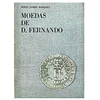 MOEDAS DE D. FERNANDO 