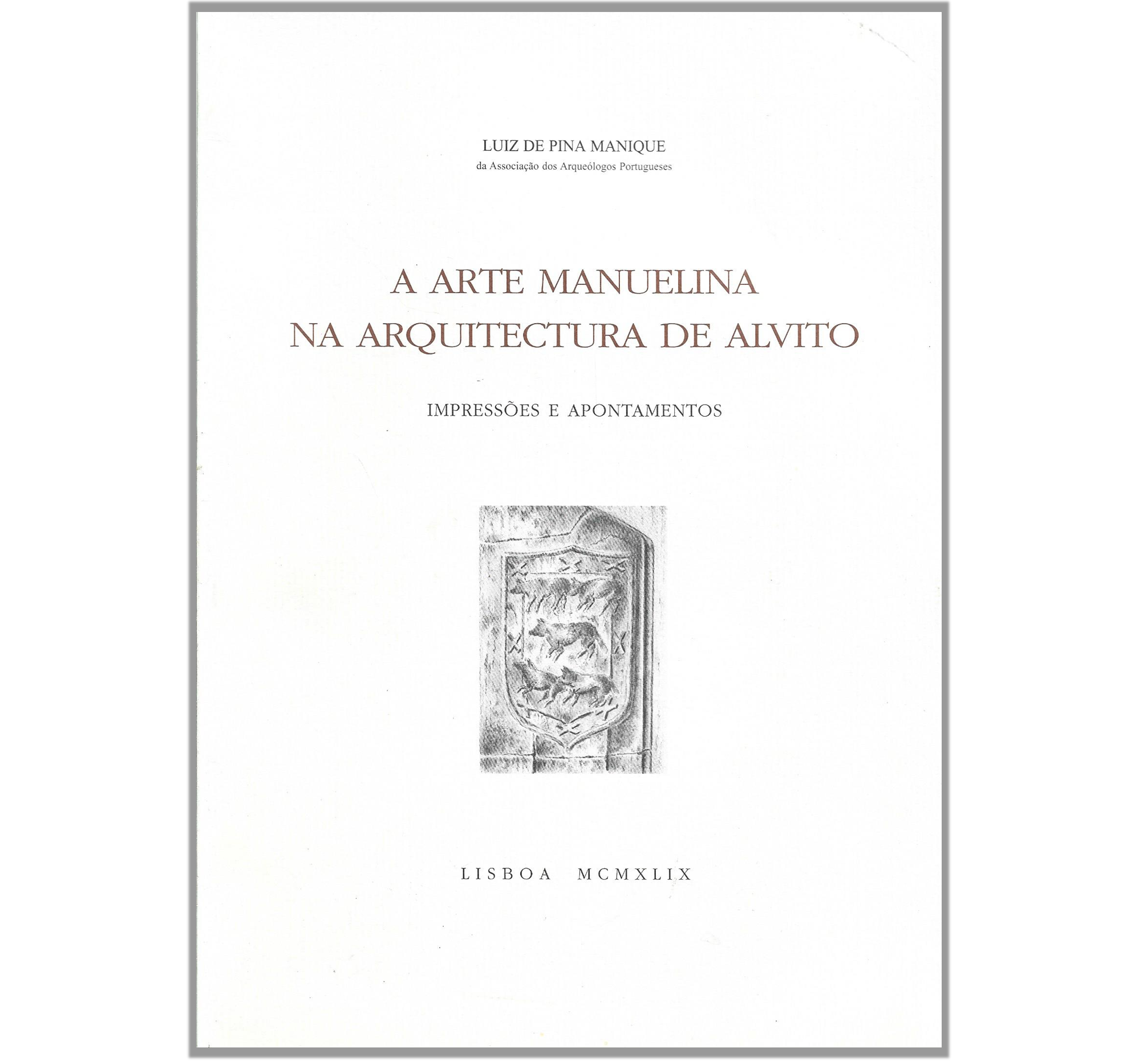A ARTE MANUELINA NA ARQUITECTURA DE ALVITO 