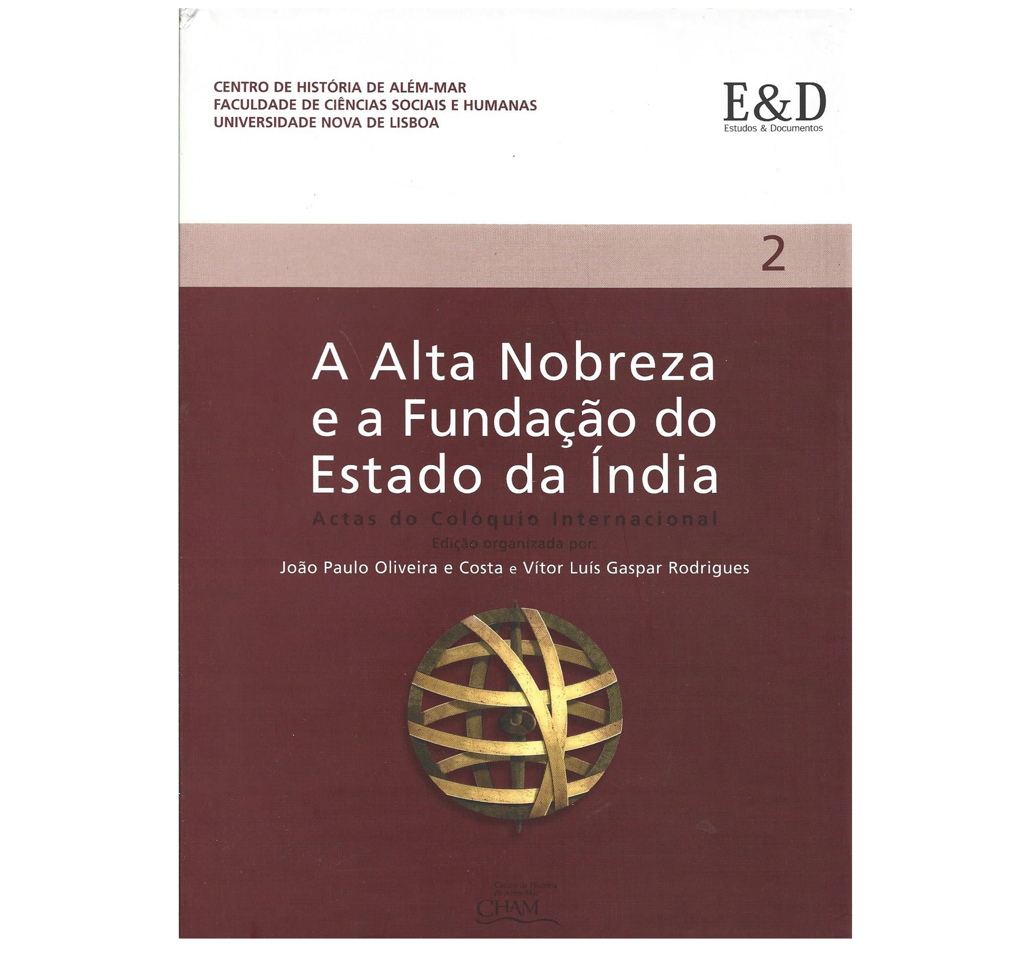 A ALTA NOBREZA E A FUNDAÇÃO DO ESTADO DA ÍNDIA