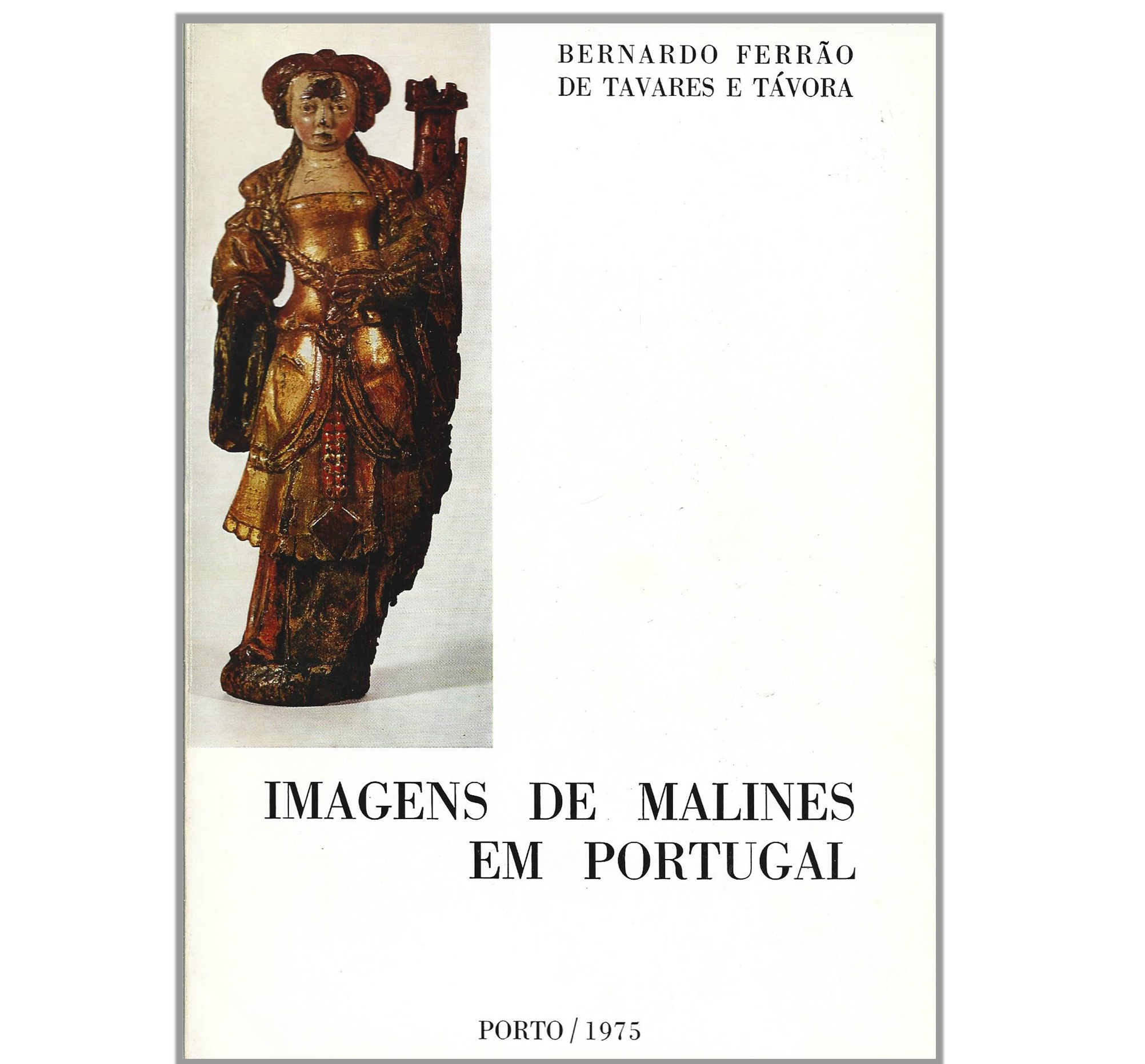 IMAGENS DE MALINES EM PORTUGAL