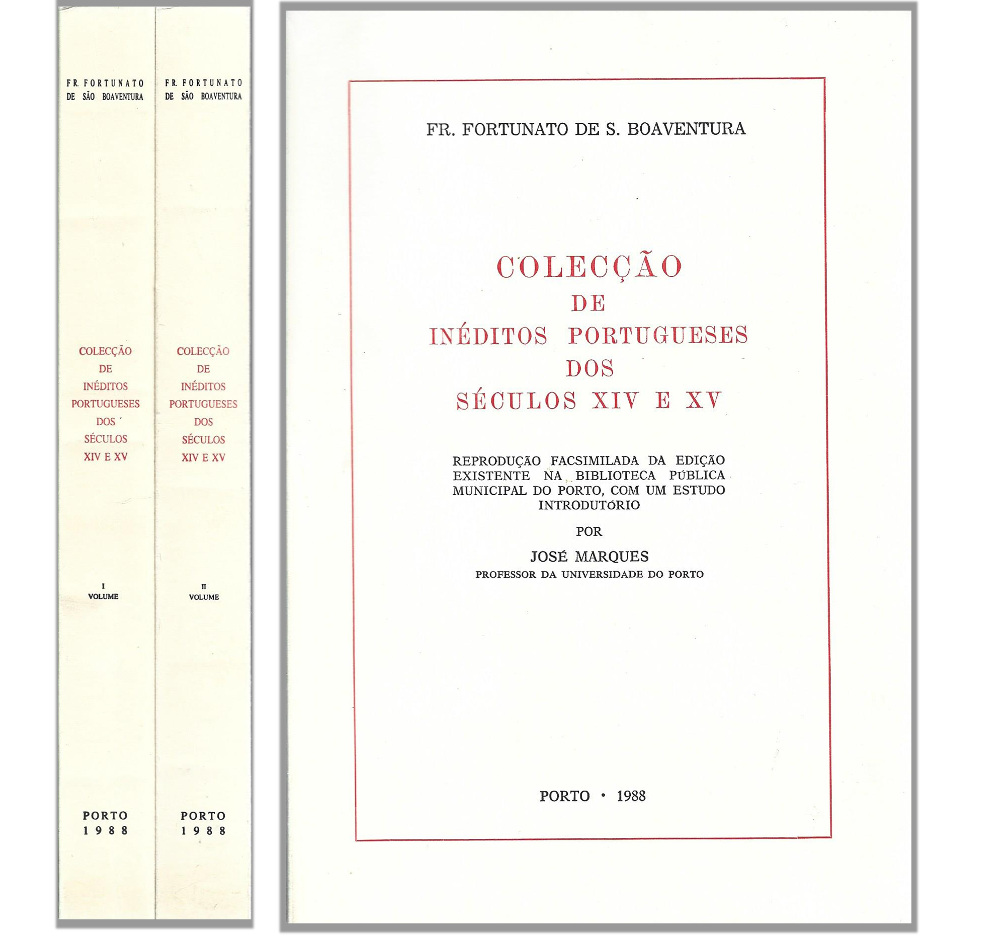 COLECÇÃO DE INÉDITOS PORTUGUESES DOS SÉCULOS XIV E XV