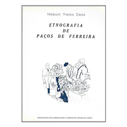 ETNOGRAFIA DE PAÇOS DE FERREIRA 