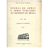 PEDRAS DE ARMAS: CIDADE DE GUIMARÃES