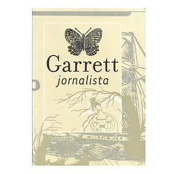GARRETT: JORNALISTA