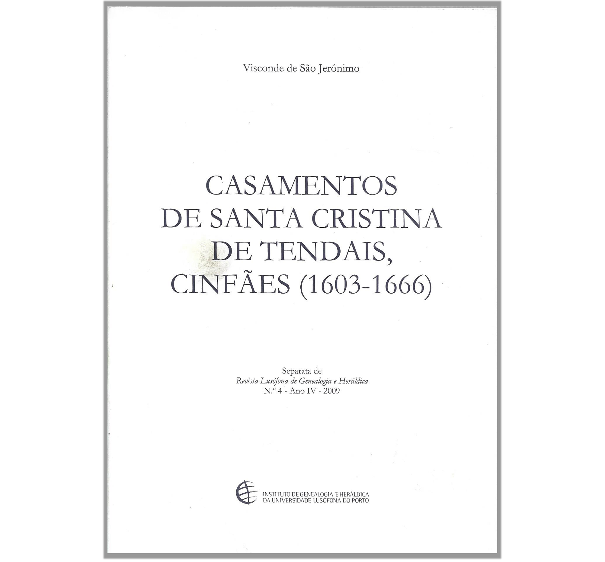 CASAMENTOS DE SANTA CRISTINA DE TENDAIS, CINFÃES (1603-1666)