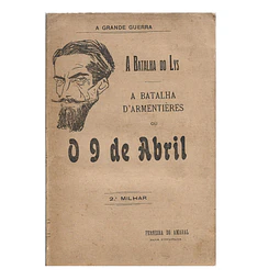 A GRANDE GUERRA: A BATALHA DO LYS