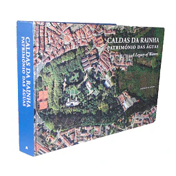 CALDAS DA RAINHA : PATRIMÓNIO DAS ÁGUAS