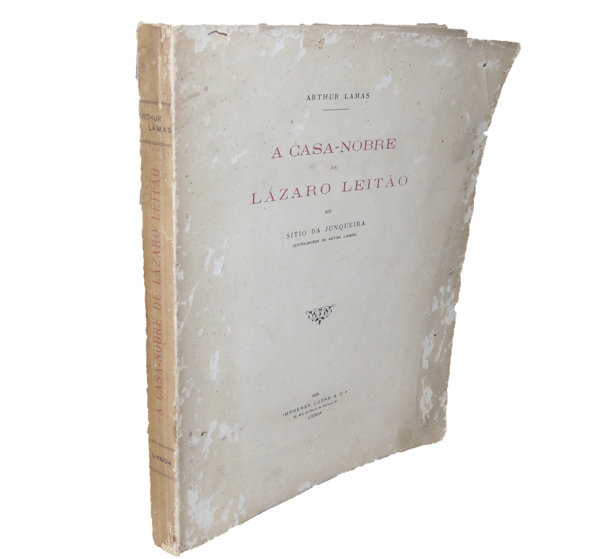 A CASA-NOBRE DE LÁZARO LEITÃO NO SÍTIO DA JUNQUEIRA 