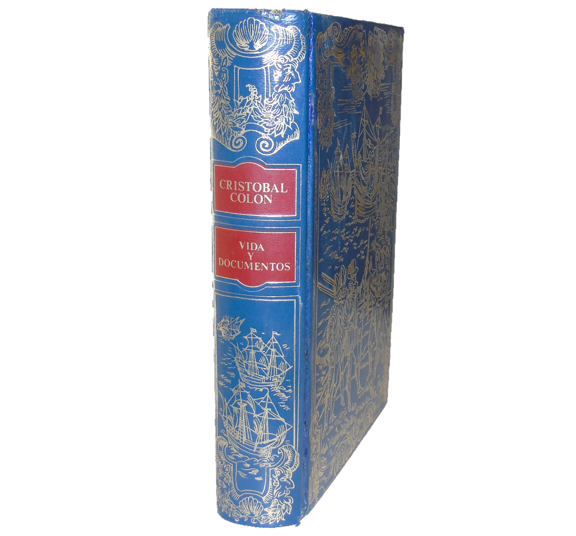 VIDA Y DOCUMENTOS 1493-1504 DE CRISTÓBAL COLÓN.