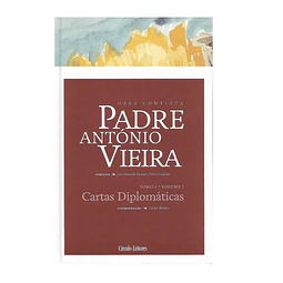 CARTAS DIPLOMÁTICAS. PE. ANTÓNIO VIEIRA 