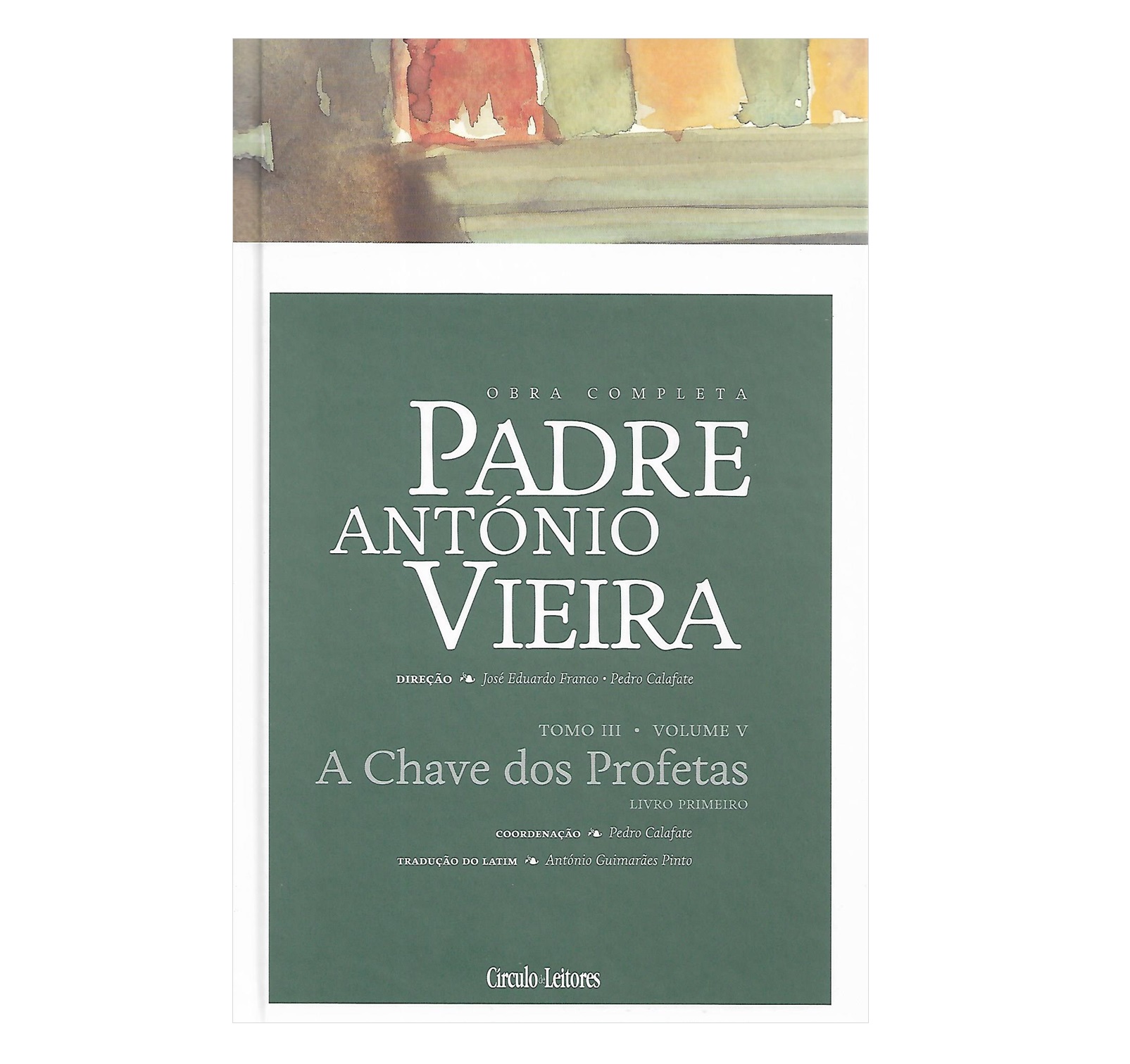 A CHAVE DOS PROFETAS. LIVRO PRIMEIRO