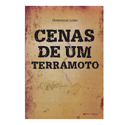 CENAS DE UM TERRAMOTO: (O TERRAMOTO DE 1909)