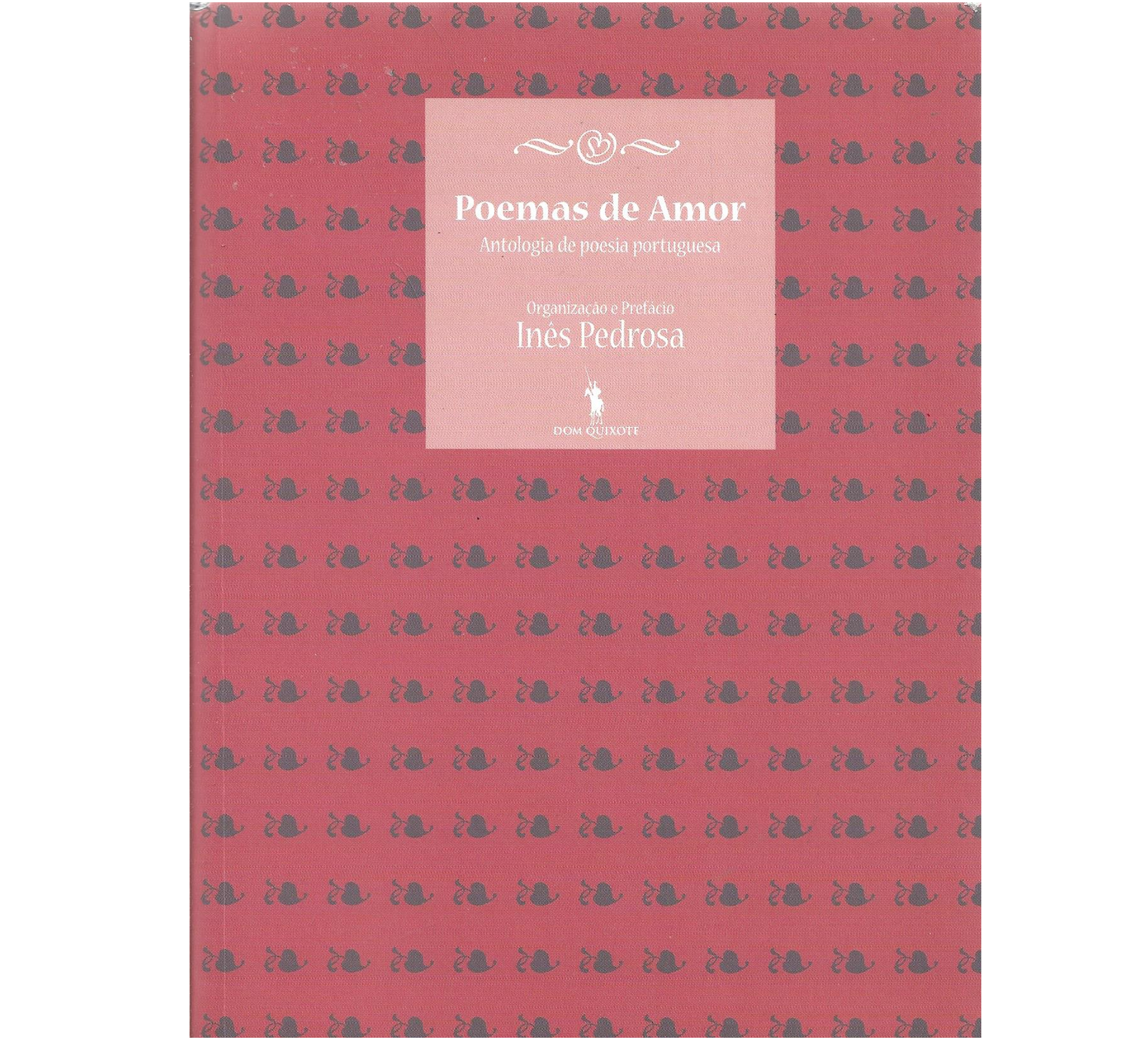 POEMAS DE AMOR: ANTOLOGIA DE POESIA PORTUGUESA
