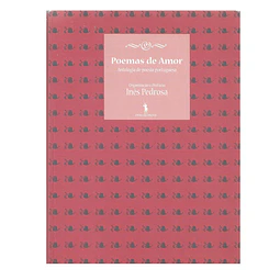 POEMAS DE AMOR: ANTOLOGIA DE POESIA PORTUGUESA