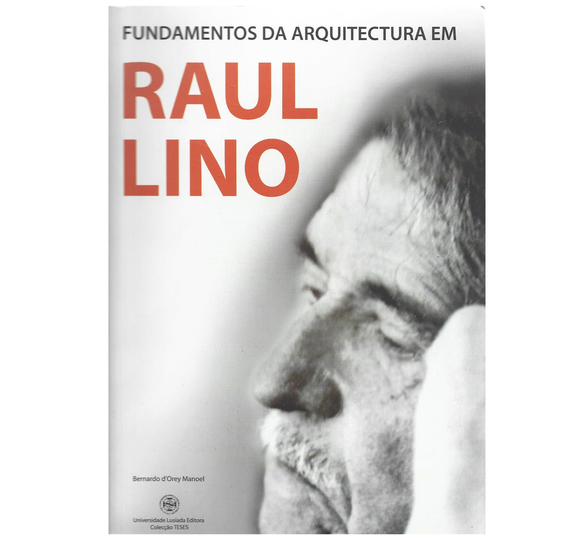 FUNDAMENTOS DA ARQUITECTURA EM RAUL LINO