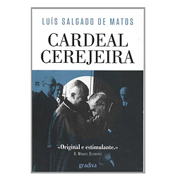 CARDEAL CEREJEIRA: UM PATRIARCA DE LISBOA NO SÉCULO XX PORTUGUÊS
