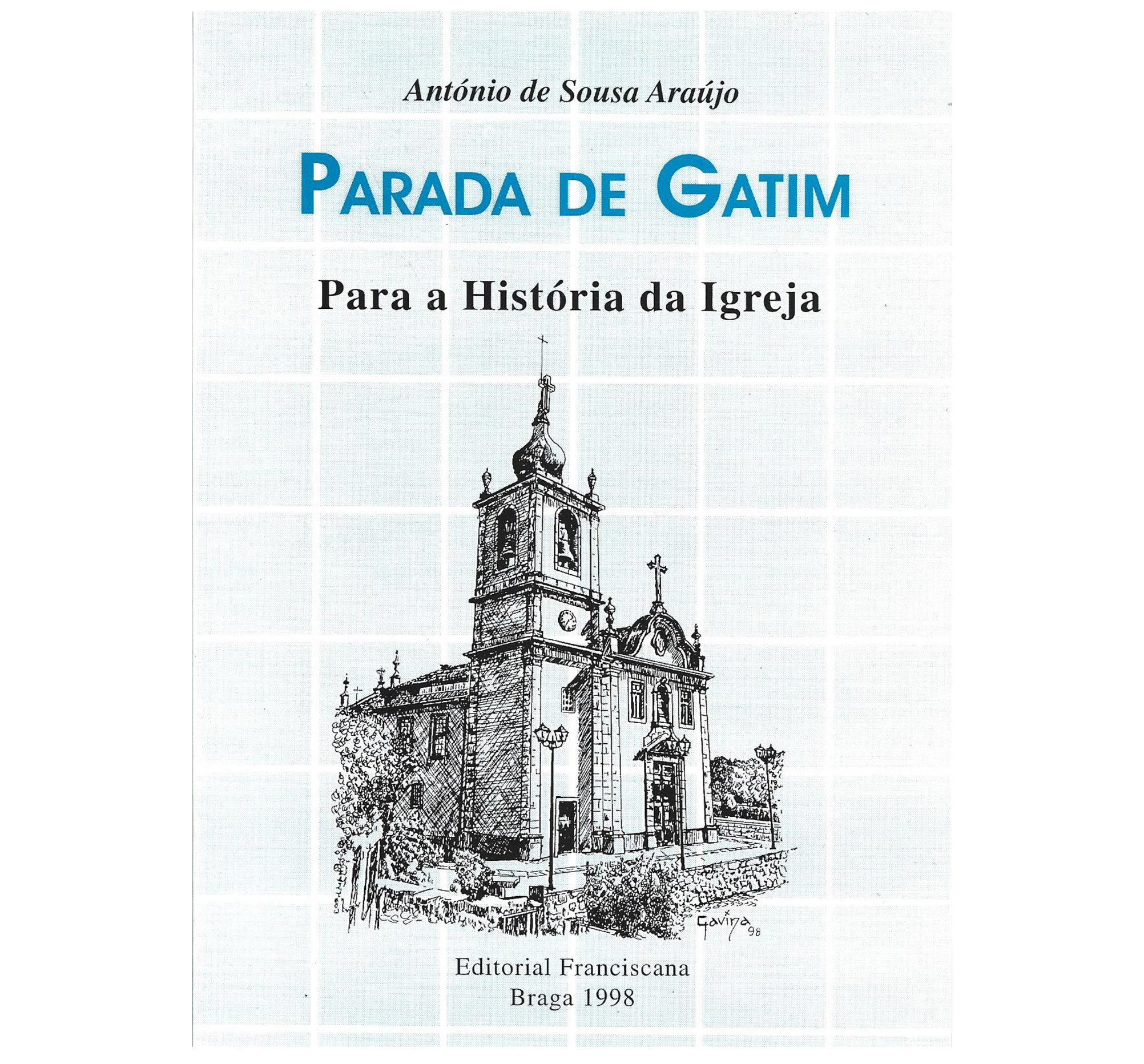 PARADA DE GATIM: PARA A HISTÓRIA DA IGREJA