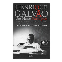 HENRIQUE GALVÃO: UM HERÓI PORTUGUÊS