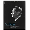 SALAZAR. ESTUDO BIOGRÁFICO