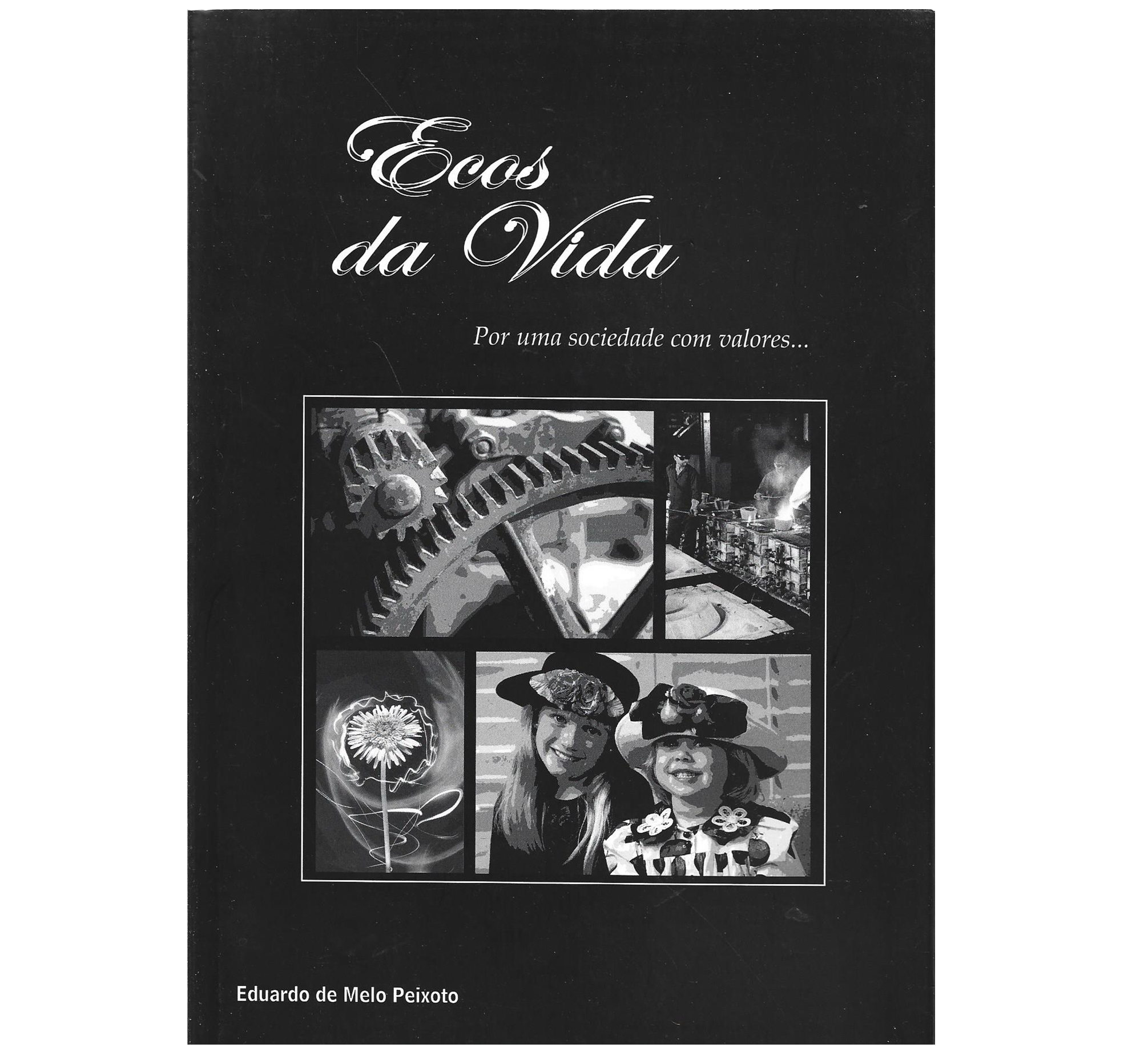 CÓNEGO DE MELO: ECOS DA VIDA: POR UMA SOCIEDADE COM VALORES..