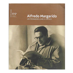 ALFREDO MARGARIDO (1928-2010): UM PENSADOR LIVRE E CRÍTICO.